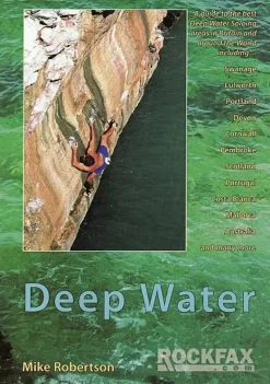 Mike Robertson - Deep Water Solo Guidebook