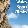 Rockfax South Wales Sport Climbs Guidebook